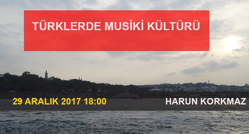 Türklerde Musiki Kültürü - Harun Korkmaz