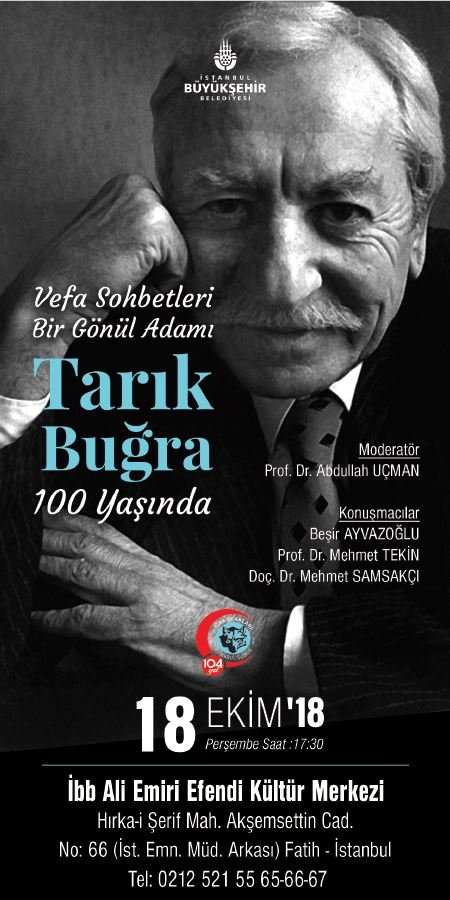 Tarık Buğra 100 Yaşında