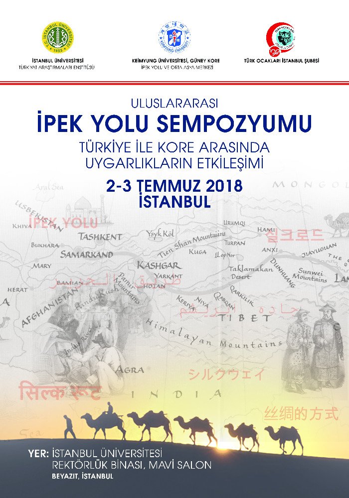 Uluslararası İpek Yolu Sempozyumu - Türkiye İle Kore Arasındaki Uygarlıkların Etkileşimi
